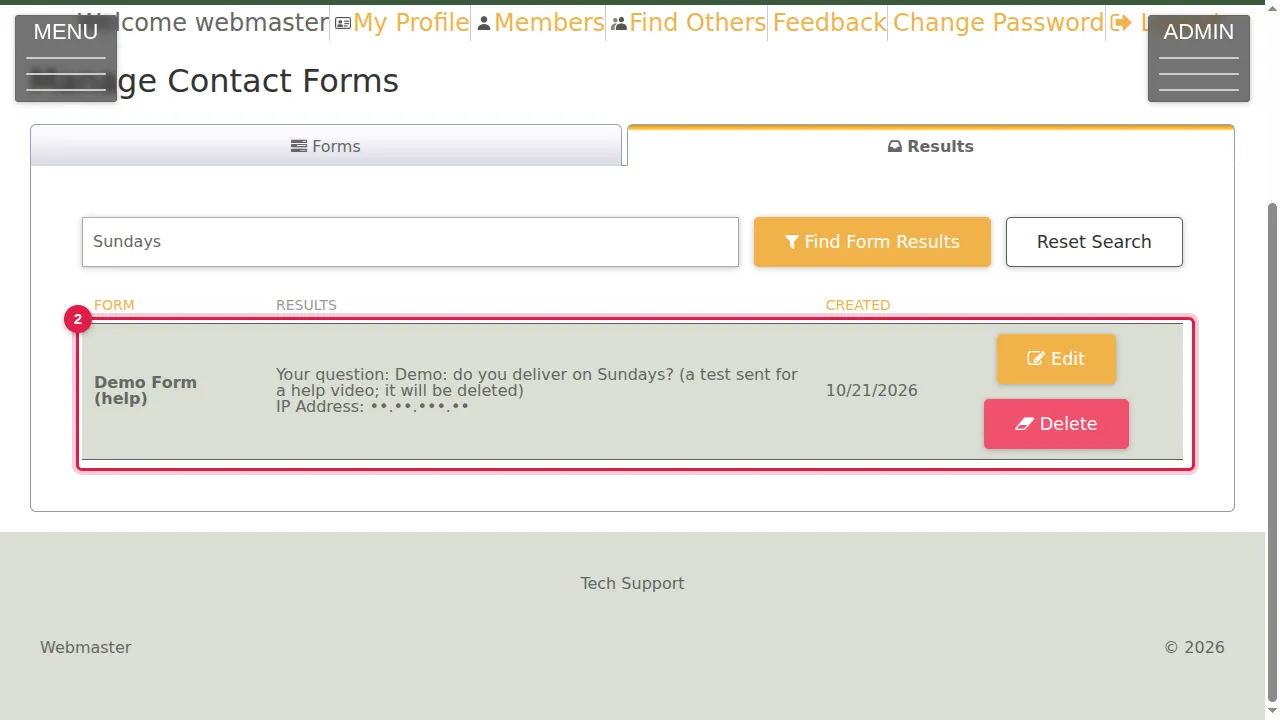 Step 2: Each row shows the form's name, the answers and the date it was sent.