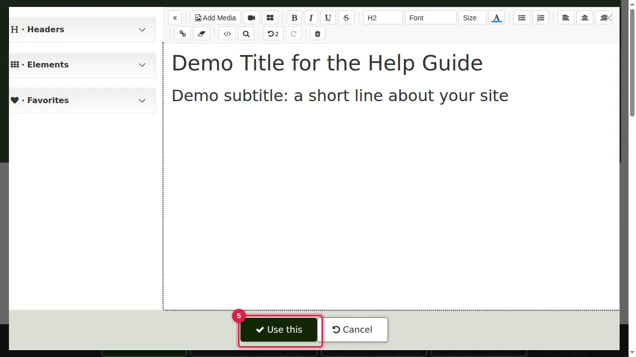 Step 5: Click Use this to save. (Cancel closes the editor without saving.)