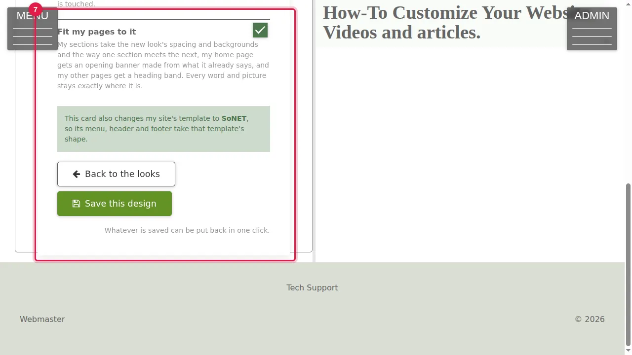 Step 7: Decide how far the look goes. "Fit my pages to it" lets your sections take the new look's spacing and backgrounds, gives your home page an opening banner made from what it already says, and gives your other pages a heading band; every word and picture stays where it is. A note tells you when a look also changes your site's template. Your home page in the new look is shown on the right.