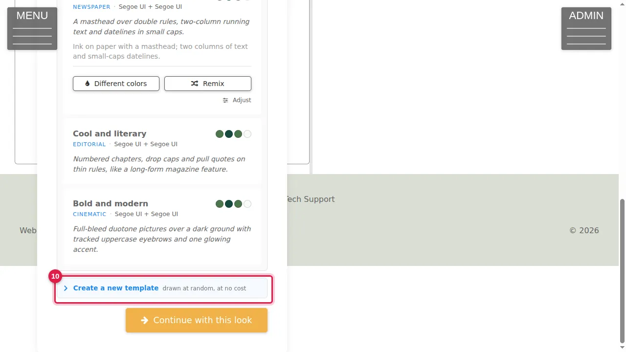 Step 10: Create a new template draws a random new template, as often as you like, at no cost. Choose a tone first (warm and friendly, professional and trustworthy, playful and energetic, elegant and premium, bold and modern, calm and natural, minimal and quiet), and tick "Keep my colors and fonts" to start from the ones your site has now.