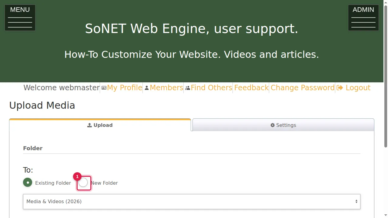Step 1: In Upload Media, choose the folder: an existing one, or New Folder.