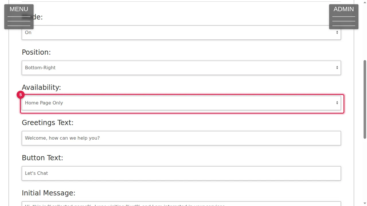 Step 5: Availability: show the button on the Home Page Only, or on All Pages.