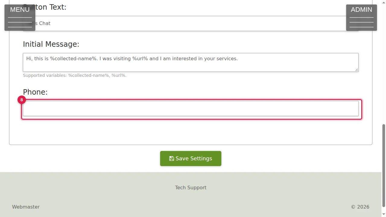 Step 8: Phone: the phone number the chats go to.
