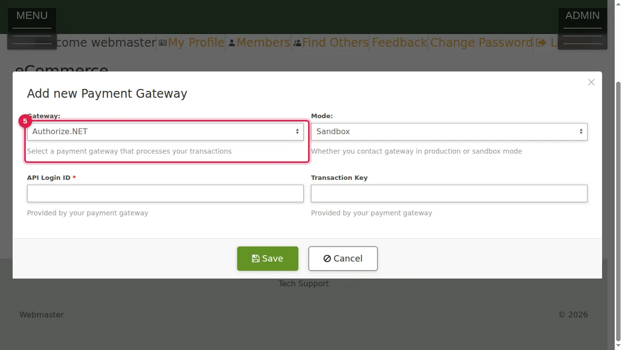 Step 5: Gateway: choose the payment service that processes your transactions.