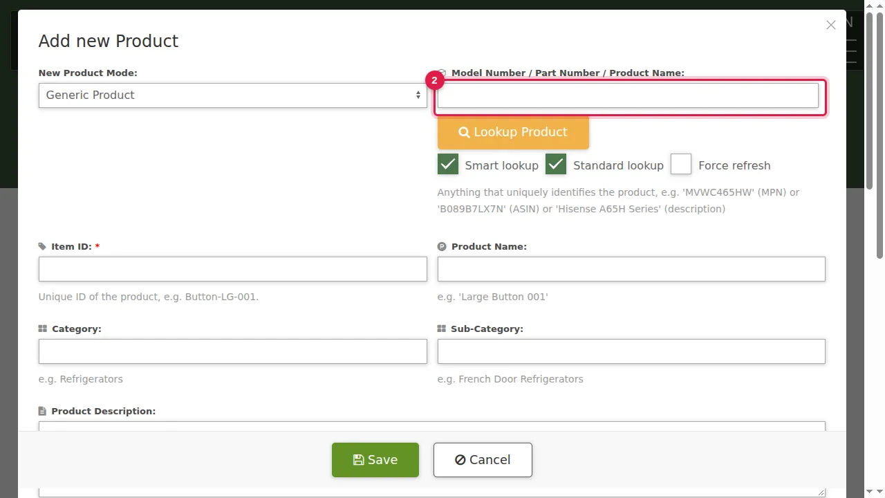 Step 2: In Model Number / Part Number / Product Name, type anything that identifies the product: a manufacturer's model or part number, an Amazon ASIN, or a short description such as "Hisense A65H Series".
